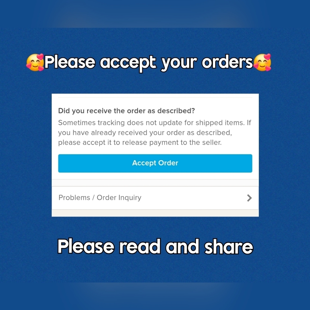 Please ACCEPT Your Orders